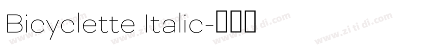 Bicyclette Italic字体转换